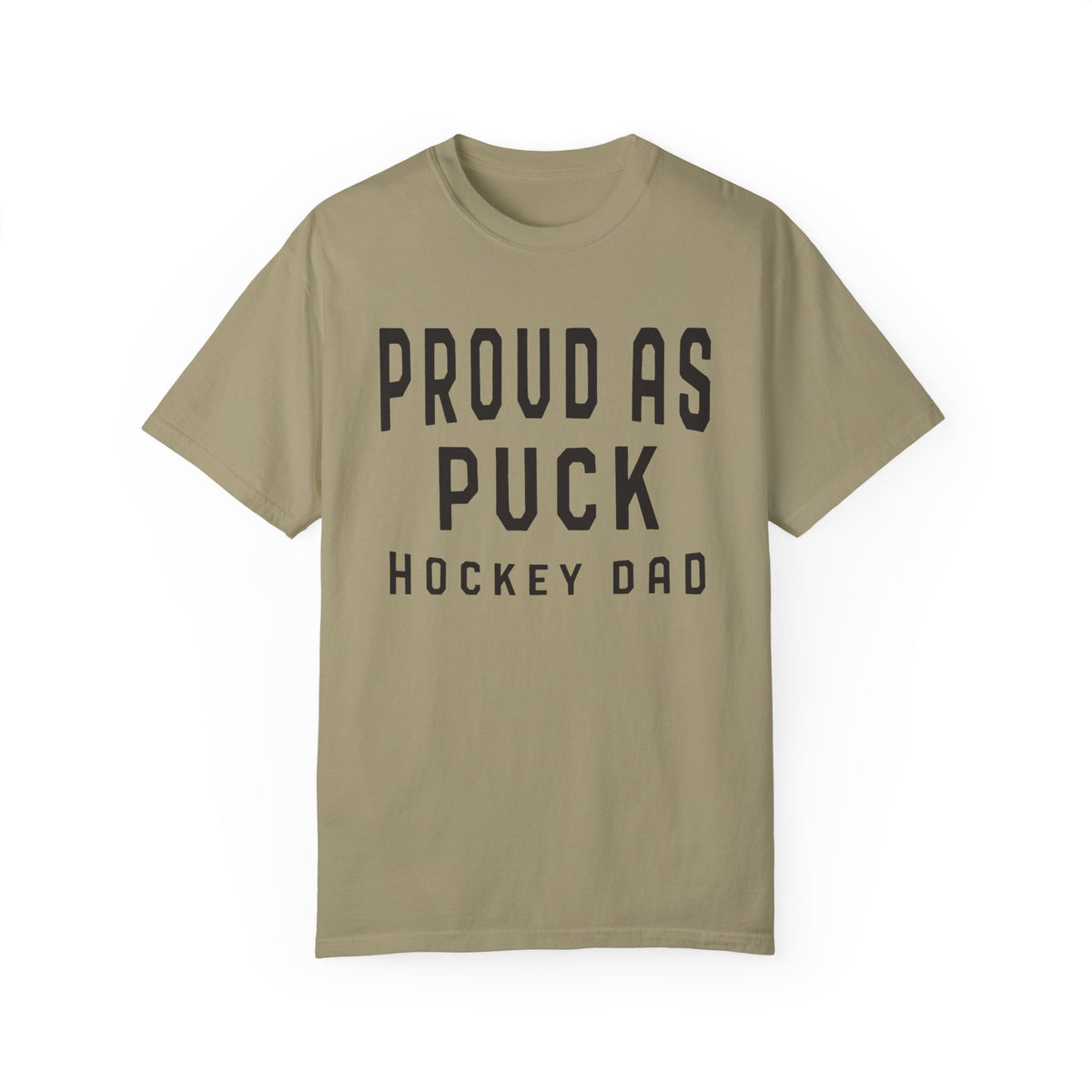 Proud as Puck Hockey Dad Comfort Colors Unisex Garment-Dyed T-shirt