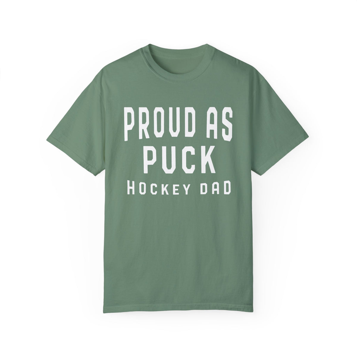 Proud as Puck Hockey Dad Comfort Colors Unisex Garment-Dyed T-shirt