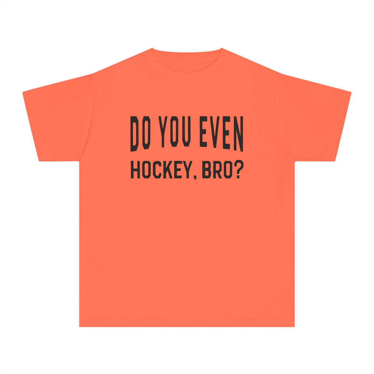 Do You Even Hockey, Bro? Comfort Colors Youth Midweight Tee