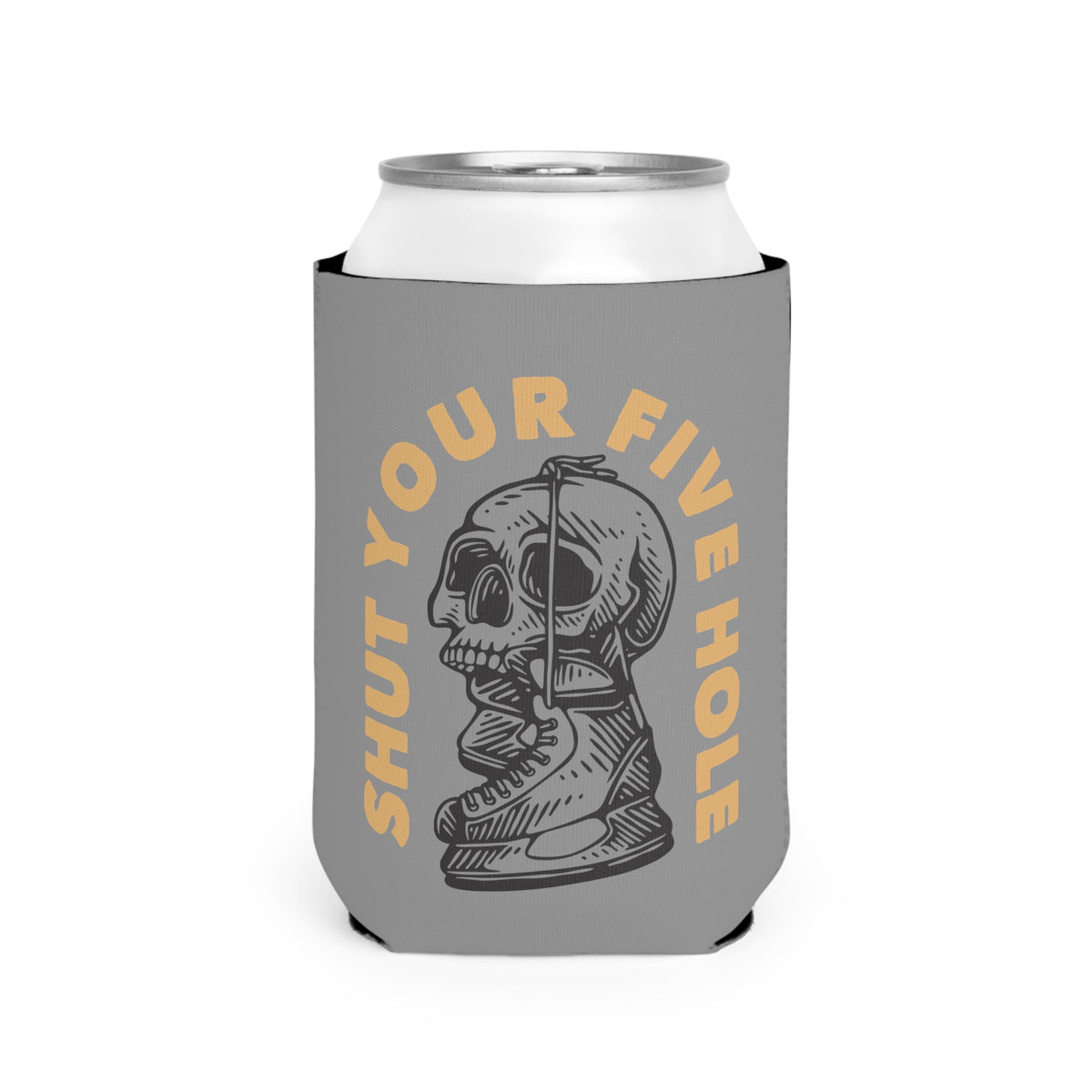 Shut Your Five Hole Can Cooler Sleeve