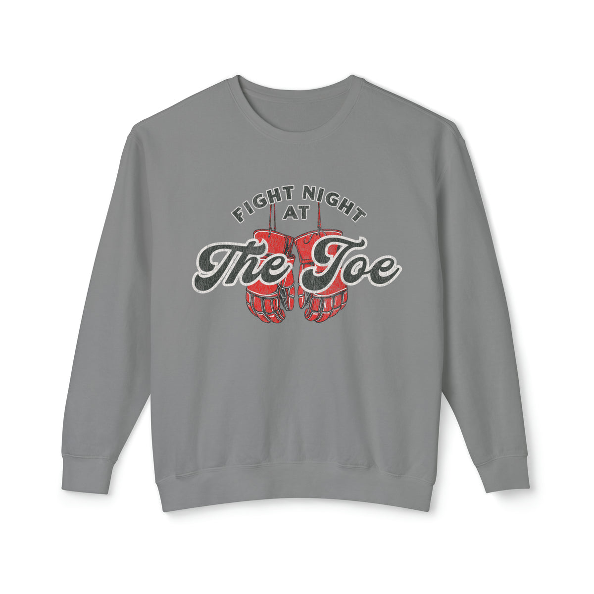 Fight Night At The Joe Comfort Colors Unisex Lightweight Crewneck Sweatshirt