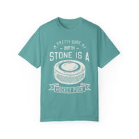 My Birth Stone Is A Hockey Puck Comfort Colors Unisex Garment-Dyed T-shirt