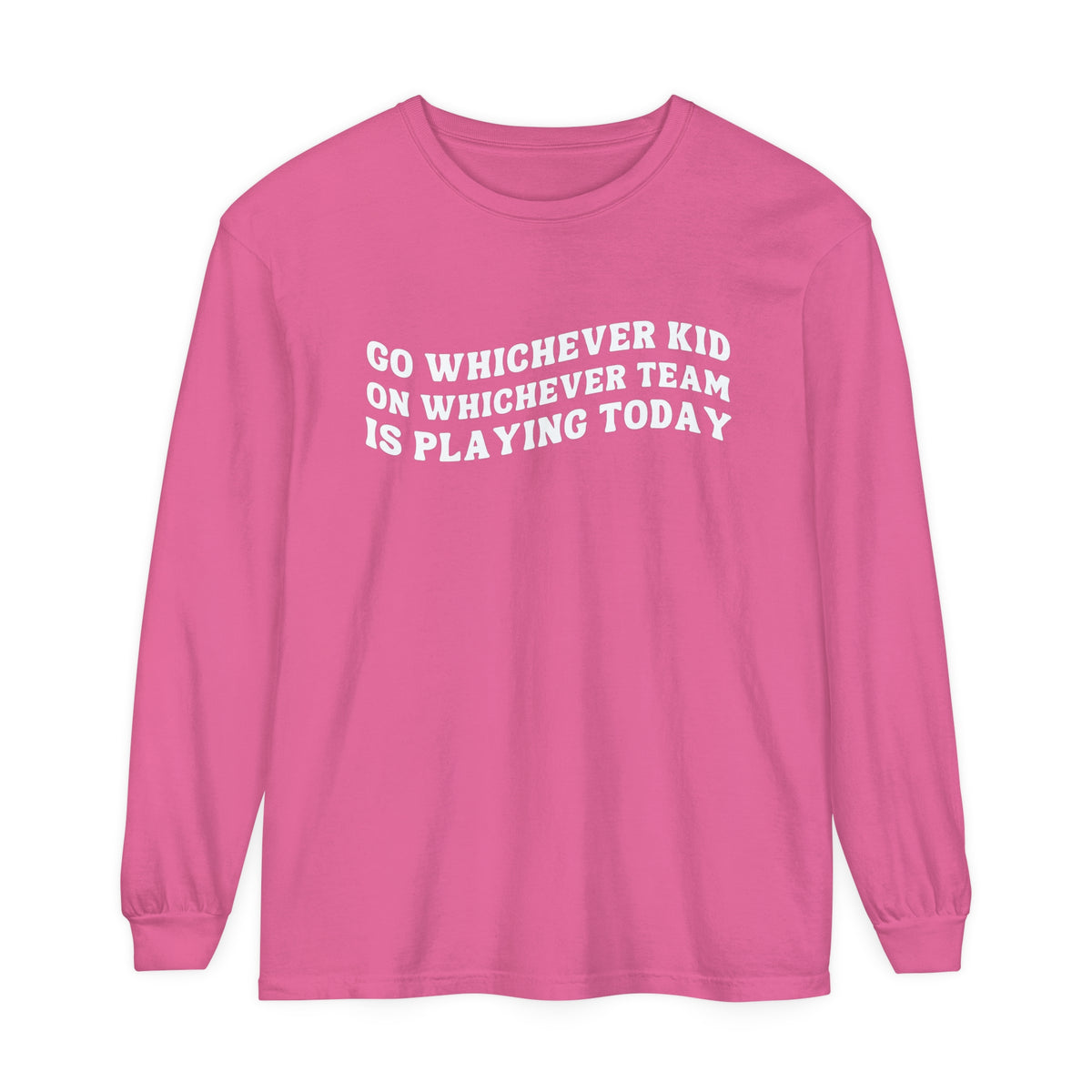 Go Whichever Kid On Whichever Team Is Playing Today Comfort Colors Unisex Garment-dyed Long Sleeve T-Shirt