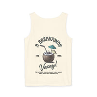 Breakaway Vacay Unisex Garment-Dyed Tank Top