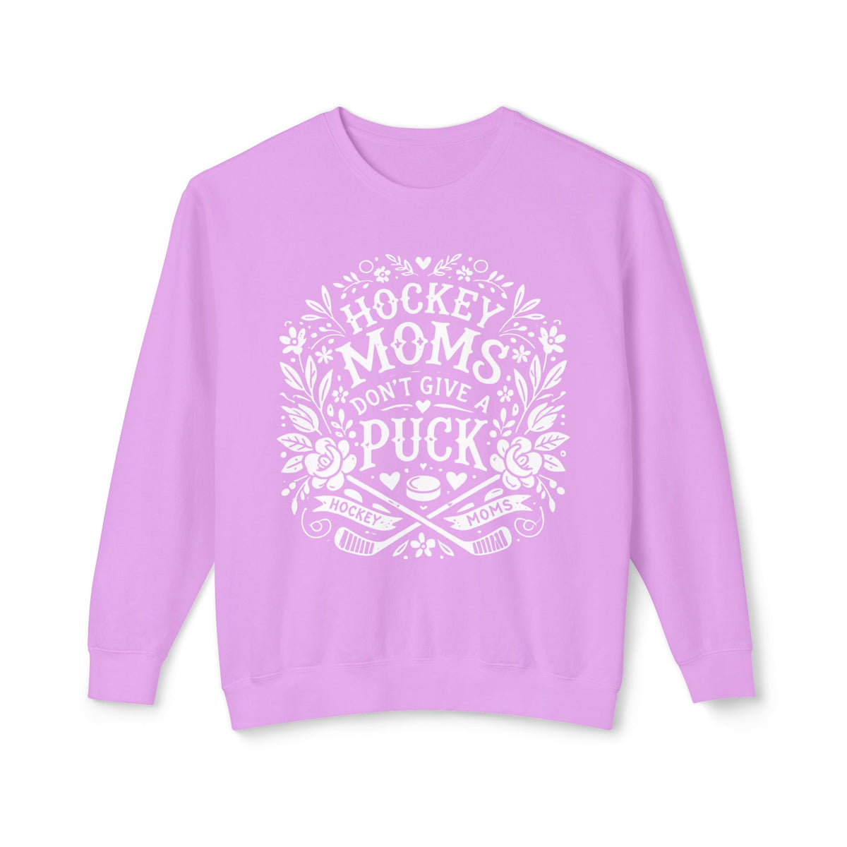 Hockey Moms Don't Give A Puck Comfort Colors Unisex Lightweight Crewneck Sweatshirt