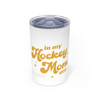 In My Hockey Mom Era Insulated Tumbler, 11oz