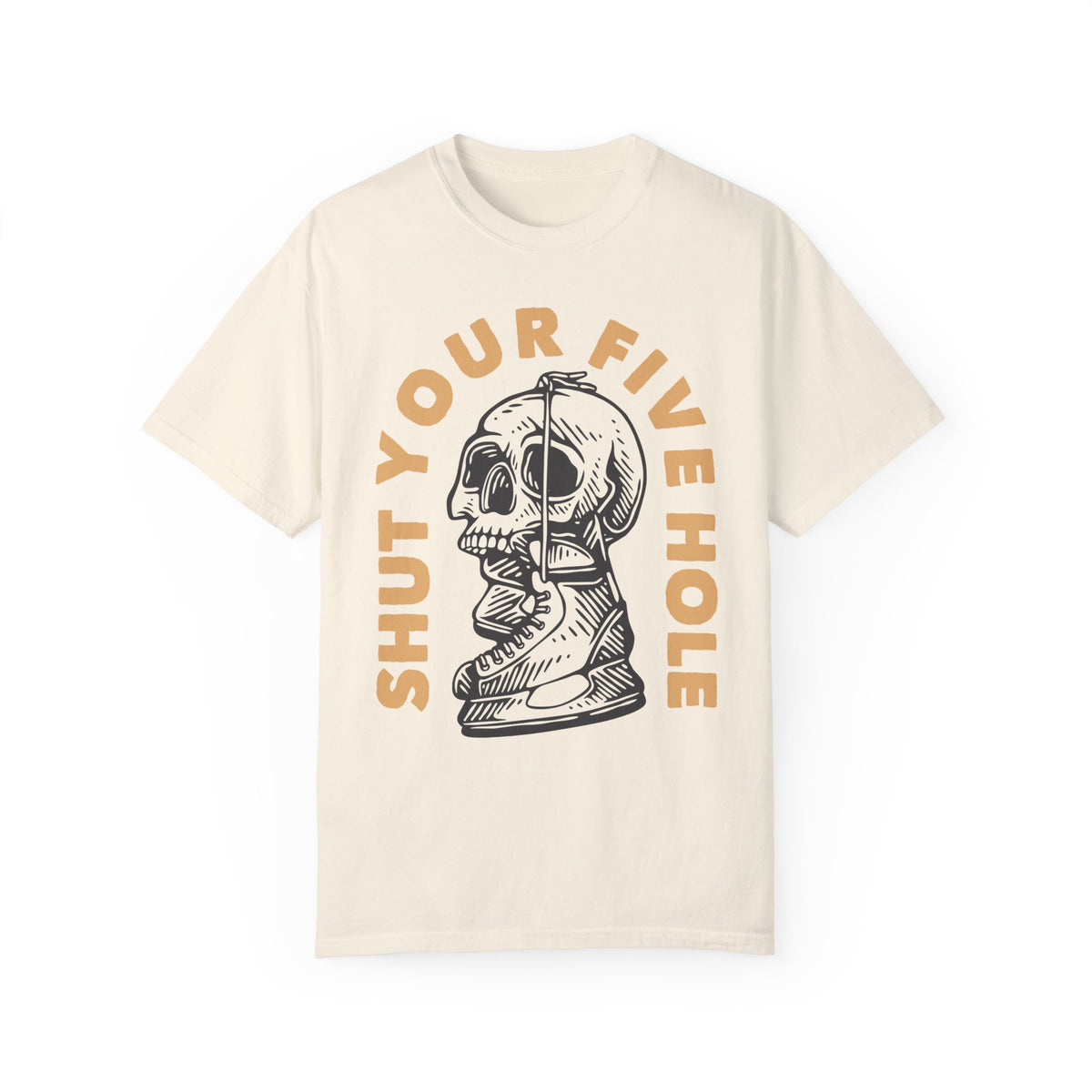 Shut Your Five Hole Comfort Colors Unisex Garment-Dyed T-shirt