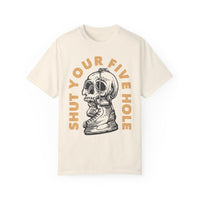 Shut Your Five Hole Comfort Colors Unisex Garment-Dyed T-shirt