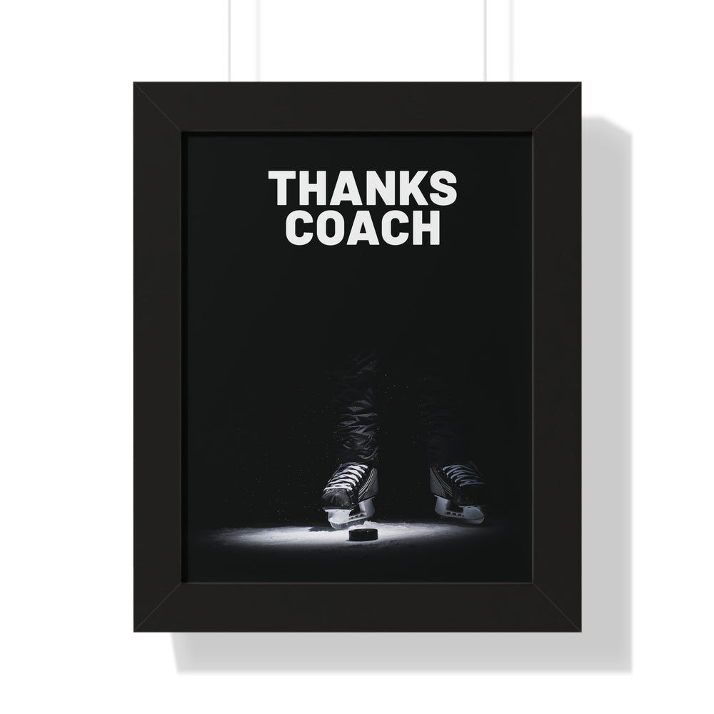 Thanks Coach Framed Vertical Poster