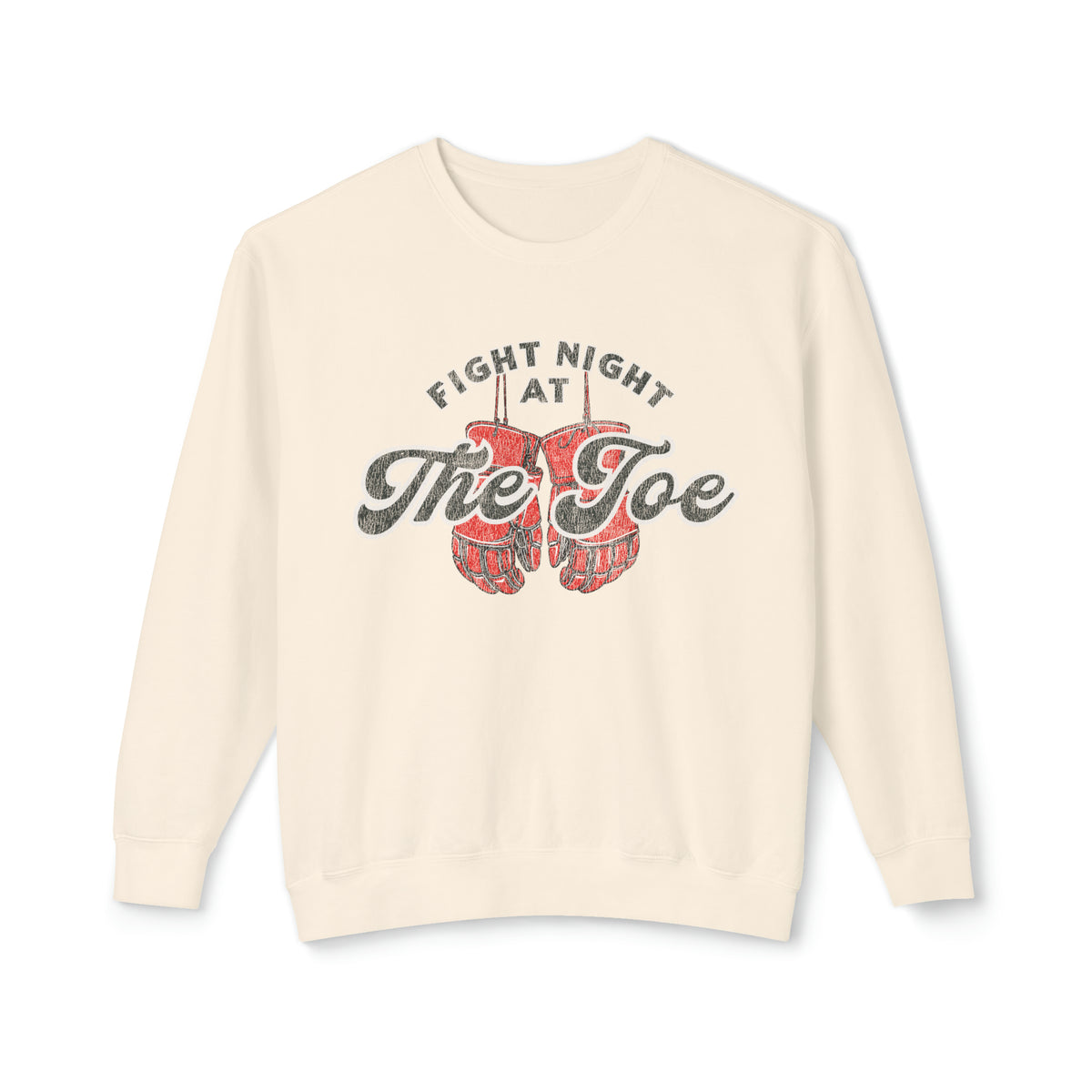 Fight Night At The Joe Comfort Colors Unisex Lightweight Crewneck Sweatshirt