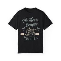 The Beer League Bullies Comfort Colors Unisex Garment-Dyed T-shirt