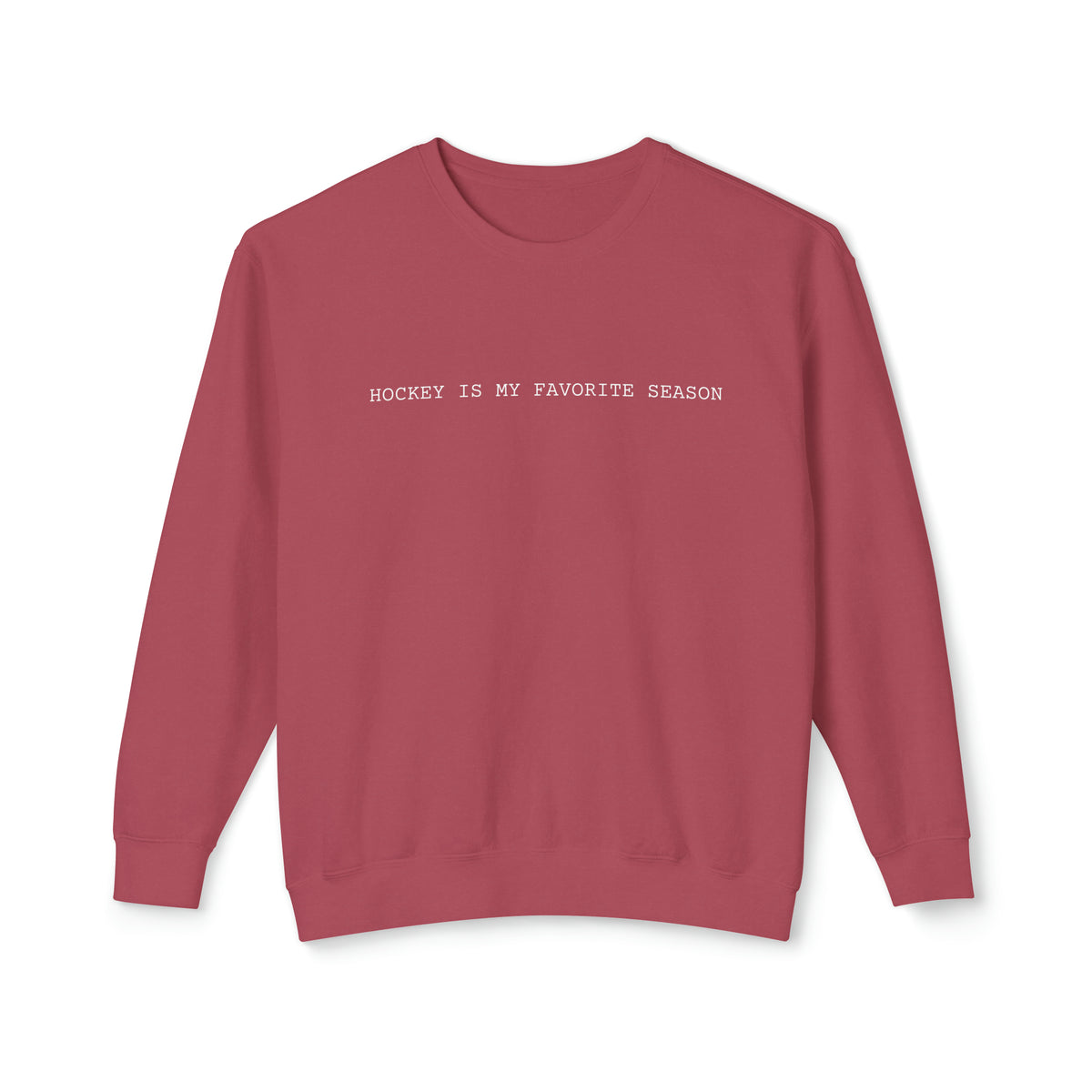 Hockey Is My Favorite Season Comfort Colors Unisex Lightweight Crewneck Sweatshirt