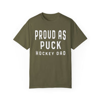 Proud as Puck Hockey Dad Comfort Colors Unisex Garment-Dyed T-shirt