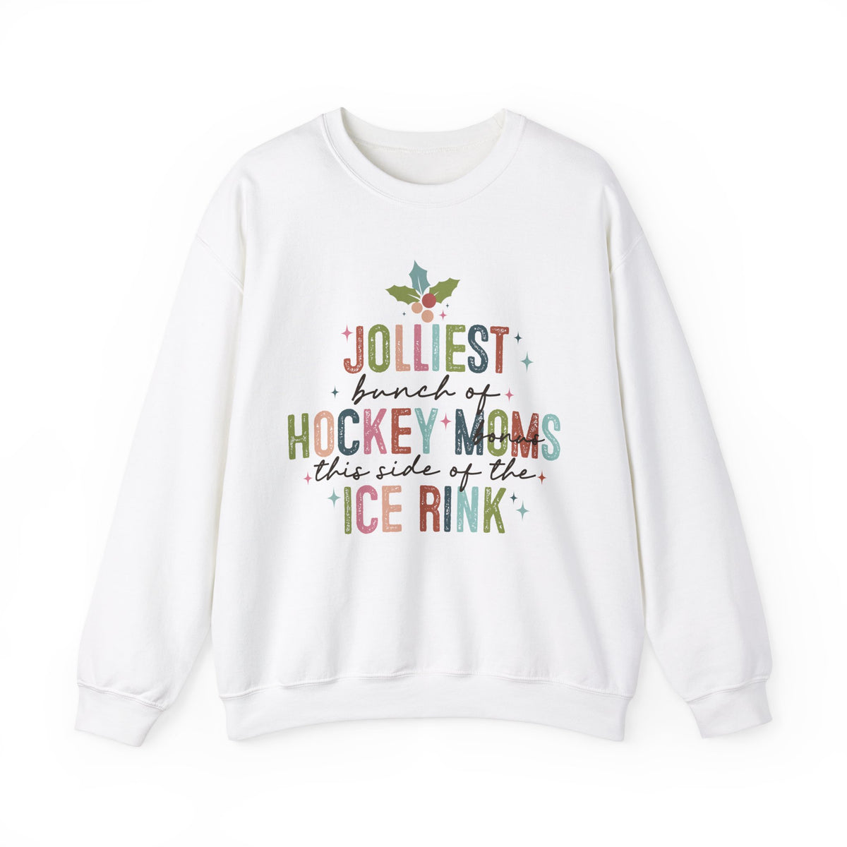 The Jolliest Bunch of Hockey *Bonus* Moms this Side of the Hockey Rink Unisex Heavy Blend™ Crewneck Sweatshirt