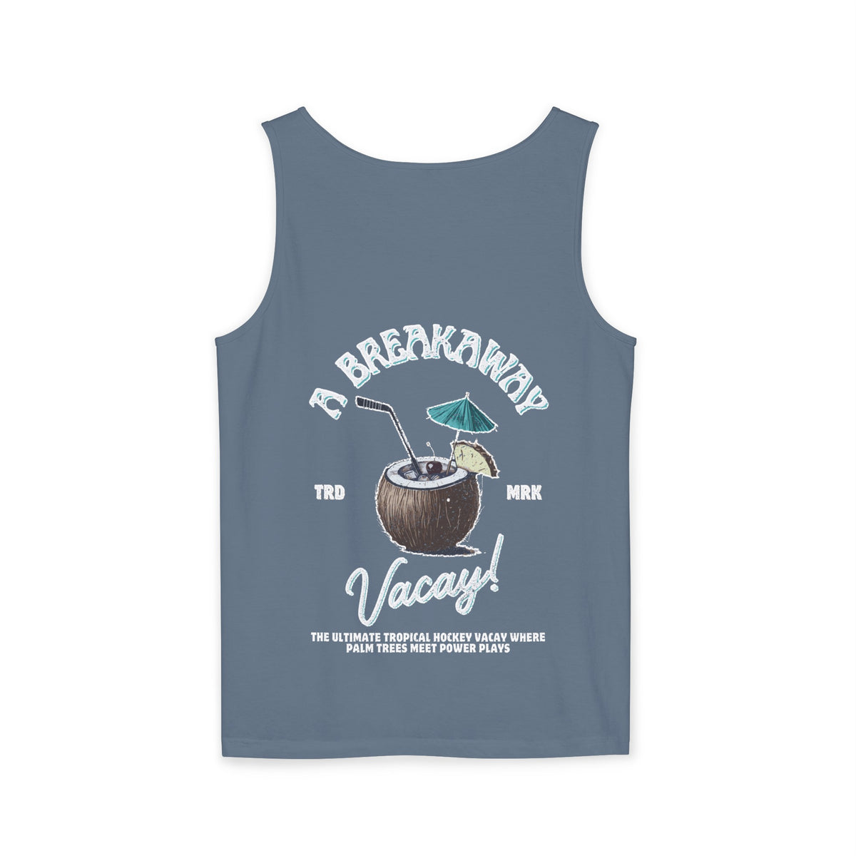 Breakaway Vacay Unisex Garment-Dyed Tank Top