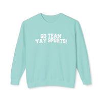 Go Team Yay Sports Comfort Colors Unisex Lightweight Crewneck Sweatshirt