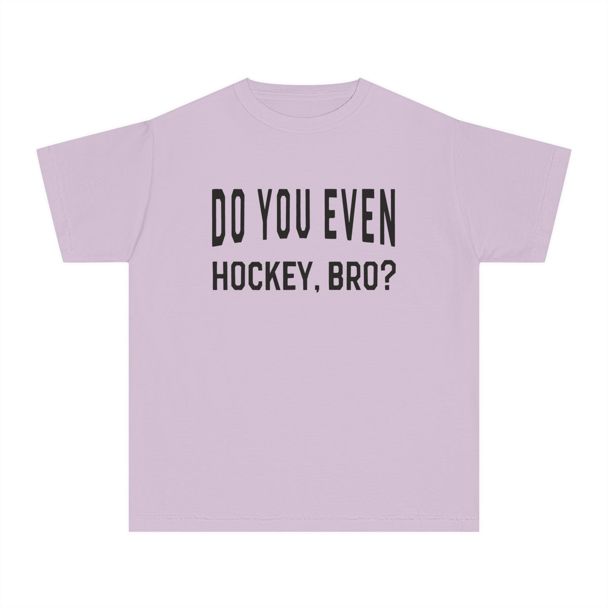 Do You Even Hockey, Bro? Comfort Colors Youth Midweight Tee