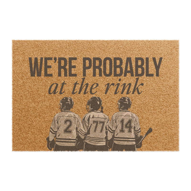 We're Probably at the Rink Custom Player Doormat