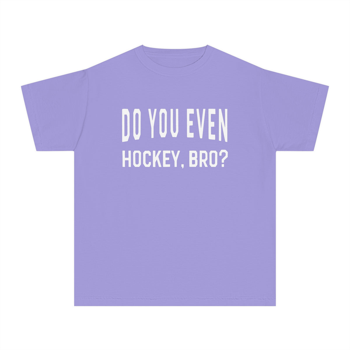 Do You Even Hockey, Bro? Comfort Colors Youth Midweight Tee