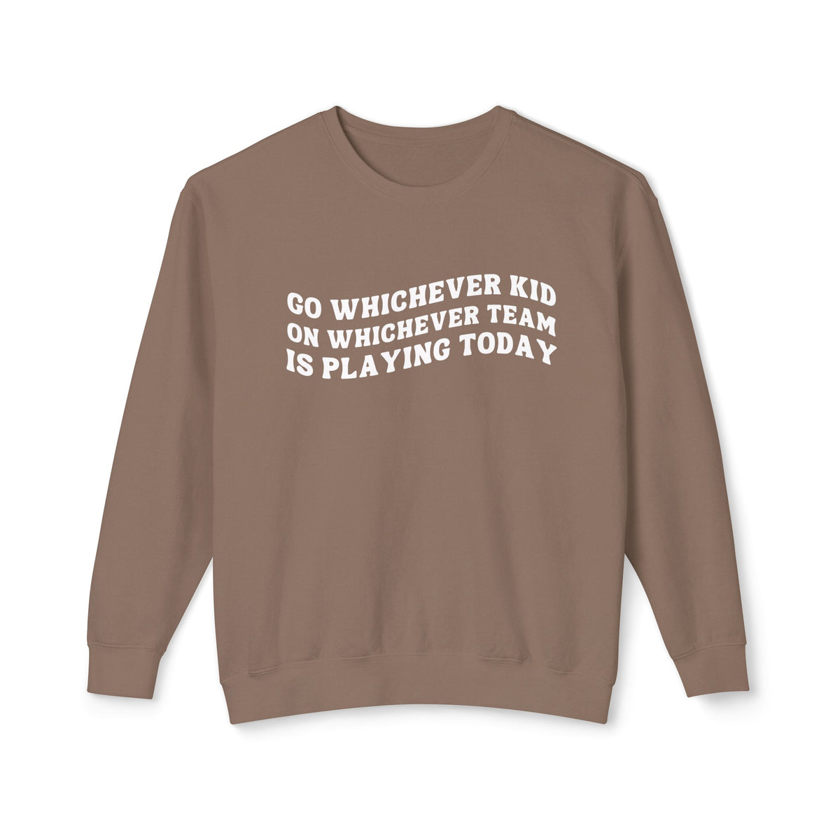 Go Whichever Kid On Whichever Team Is Playing Today Comfort Colors Unisex Lightweight Crewneck Sweatshirt