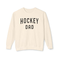 Hockey Dad Comfort Colors Unisex Lightweight Crewneck Sweatshirt