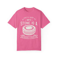 My Birth Stone Is A Hockey Puck Comfort Colors Unisex Garment-Dyed T-shirt