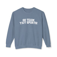 Go Team Yay Sports Comfort Colors Unisex Lightweight Crewneck Sweatshirt