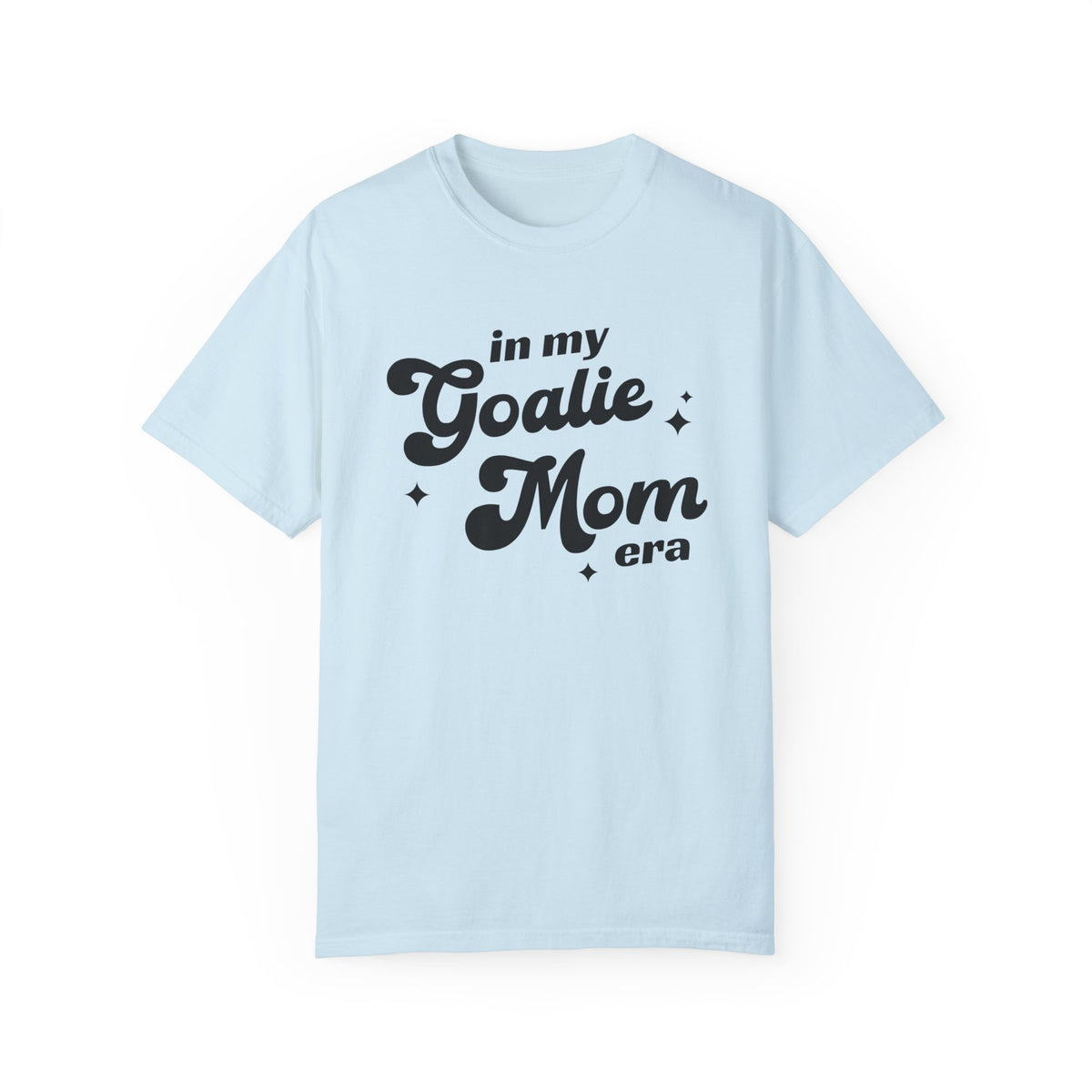 In My Goalie Mom Era Comfort Colors Unisex Garment-Dyed T-shirt