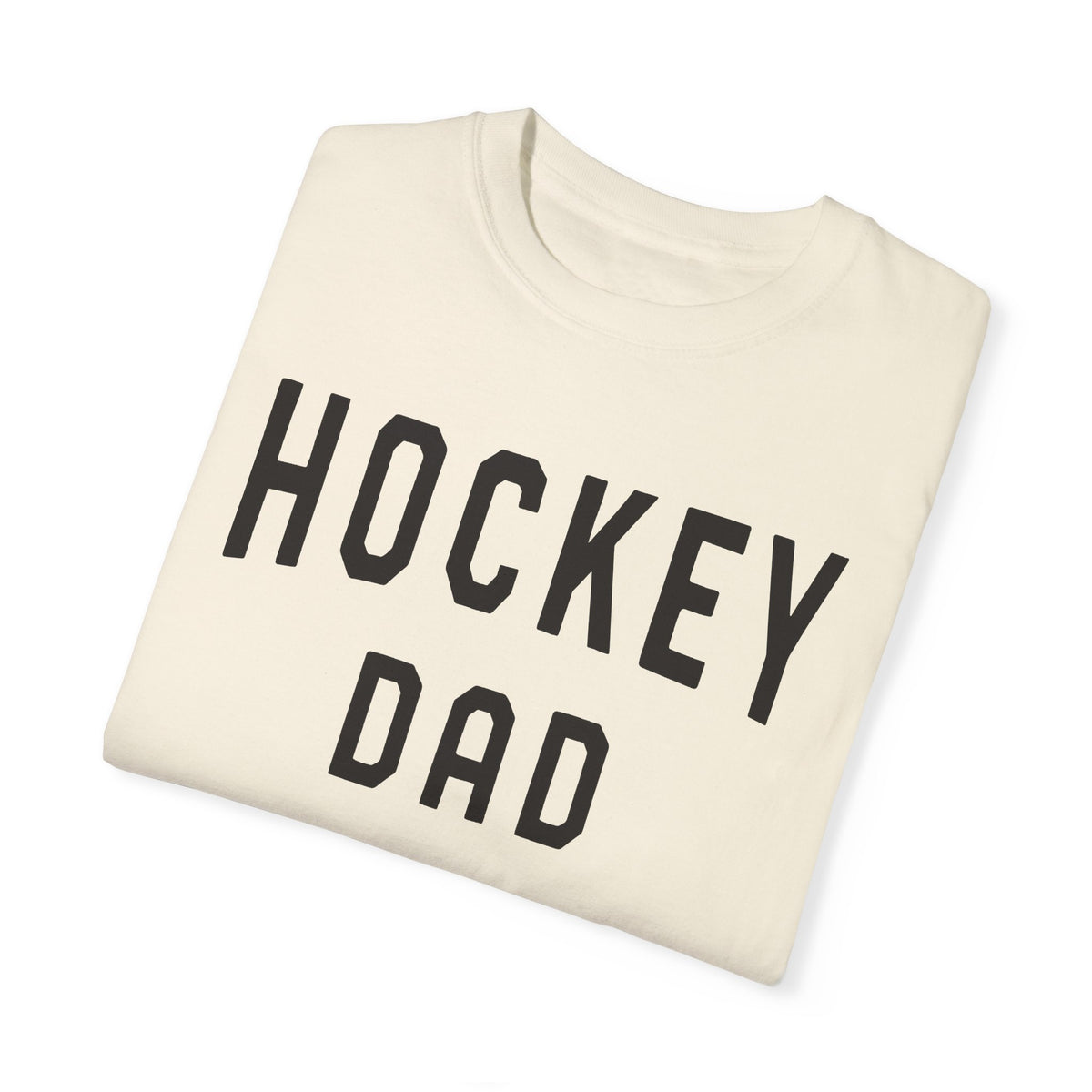 Hockey Dad Comfort Colors Unisex Garment-Dyed T-shirt