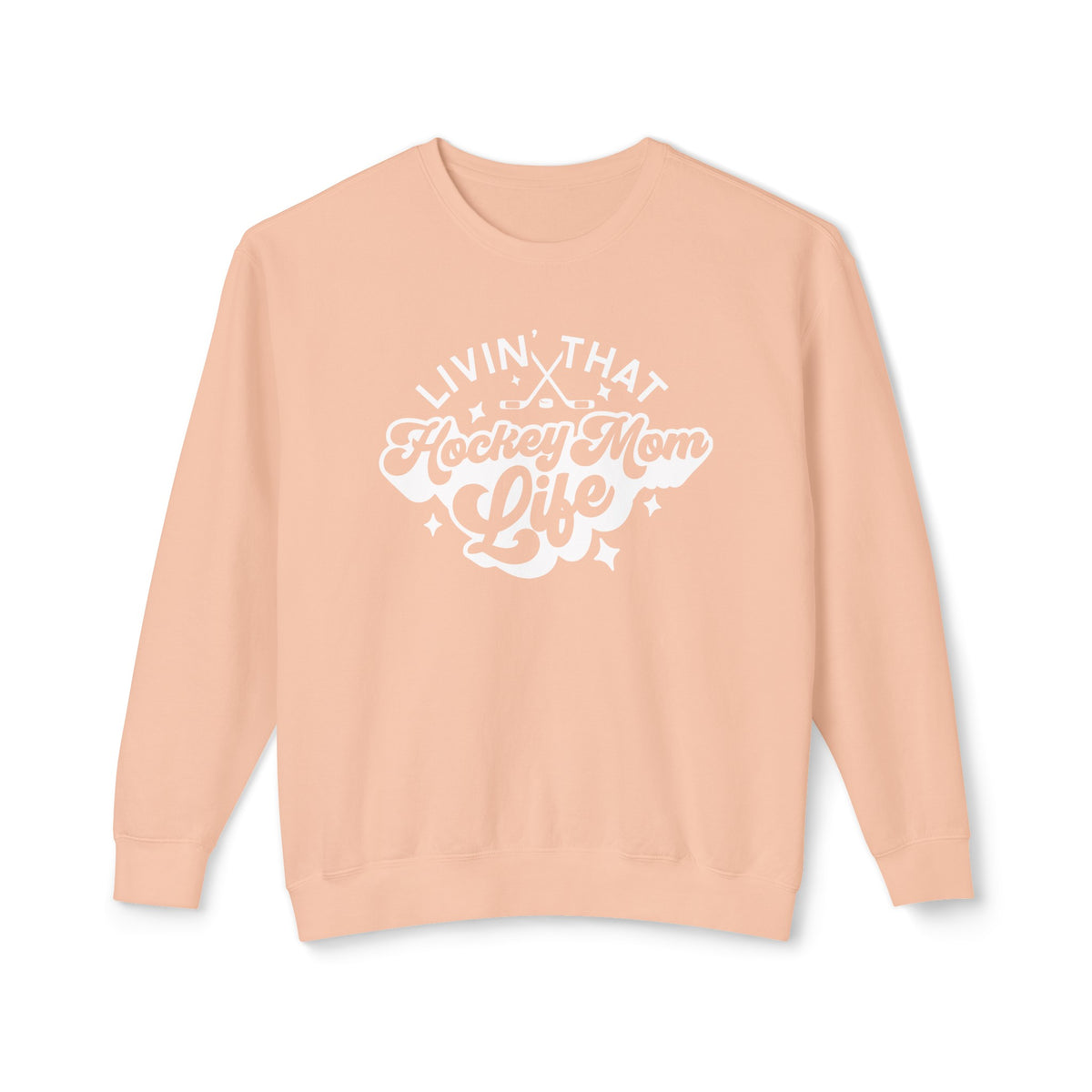 Livin' That Hockey Mom Life Comfort Colors Unisex Lightweight Crewneck Sweatshirt