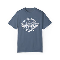 Livin' That Hockey Mom Life Comfort Colors Unisex Garment-Dyed T-shirt