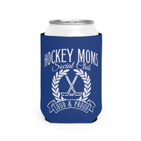 Hockey Moms Social Club Can Cooler Sleeve