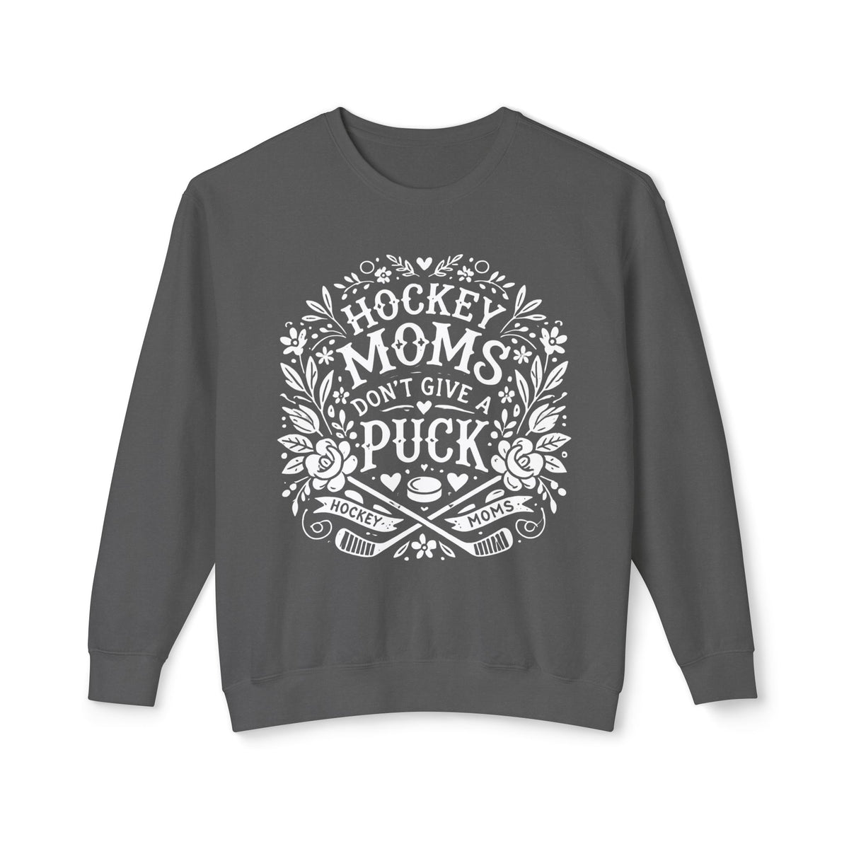 Hockey Moms Don't Give A Puck Comfort Colors Unisex Lightweight Crewneck Sweatshirt