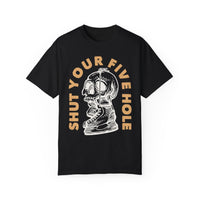 Shut Your Five Hole Comfort Colors Unisex Garment-Dyed T-shirt