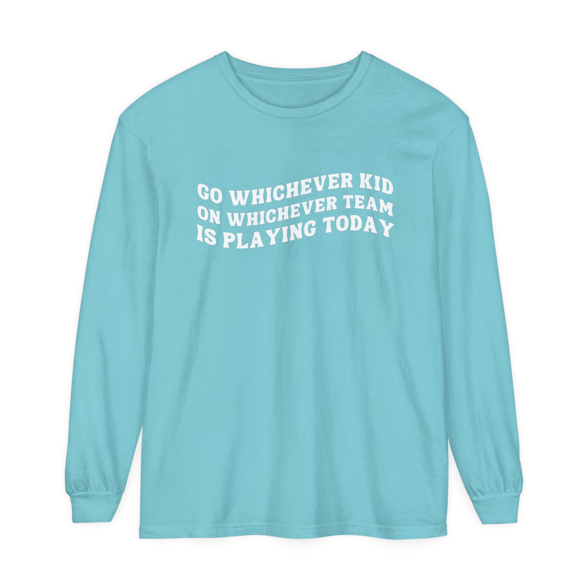 Go Whichever Kid On Whichever Team Is Playing Today Comfort Colors Unisex Garment-dyed Long Sleeve T-Shirt