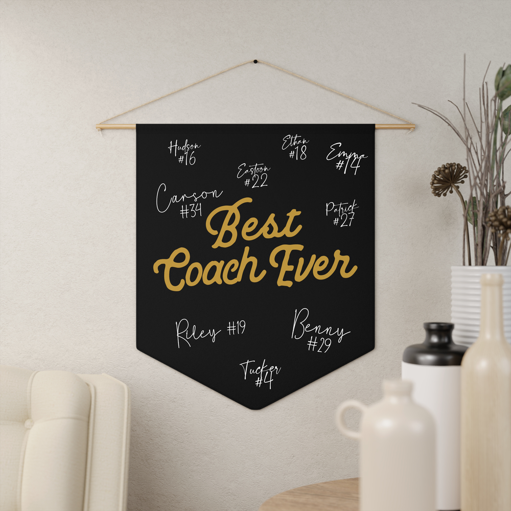 Best Coach Ever Wall Pennant